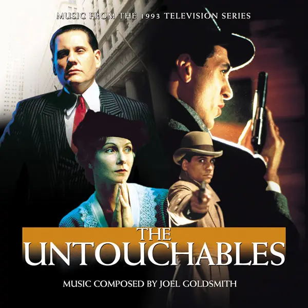 The Untouchables - Original Soundtrack From The 1993 Television Series By Joel Goldsmith 1