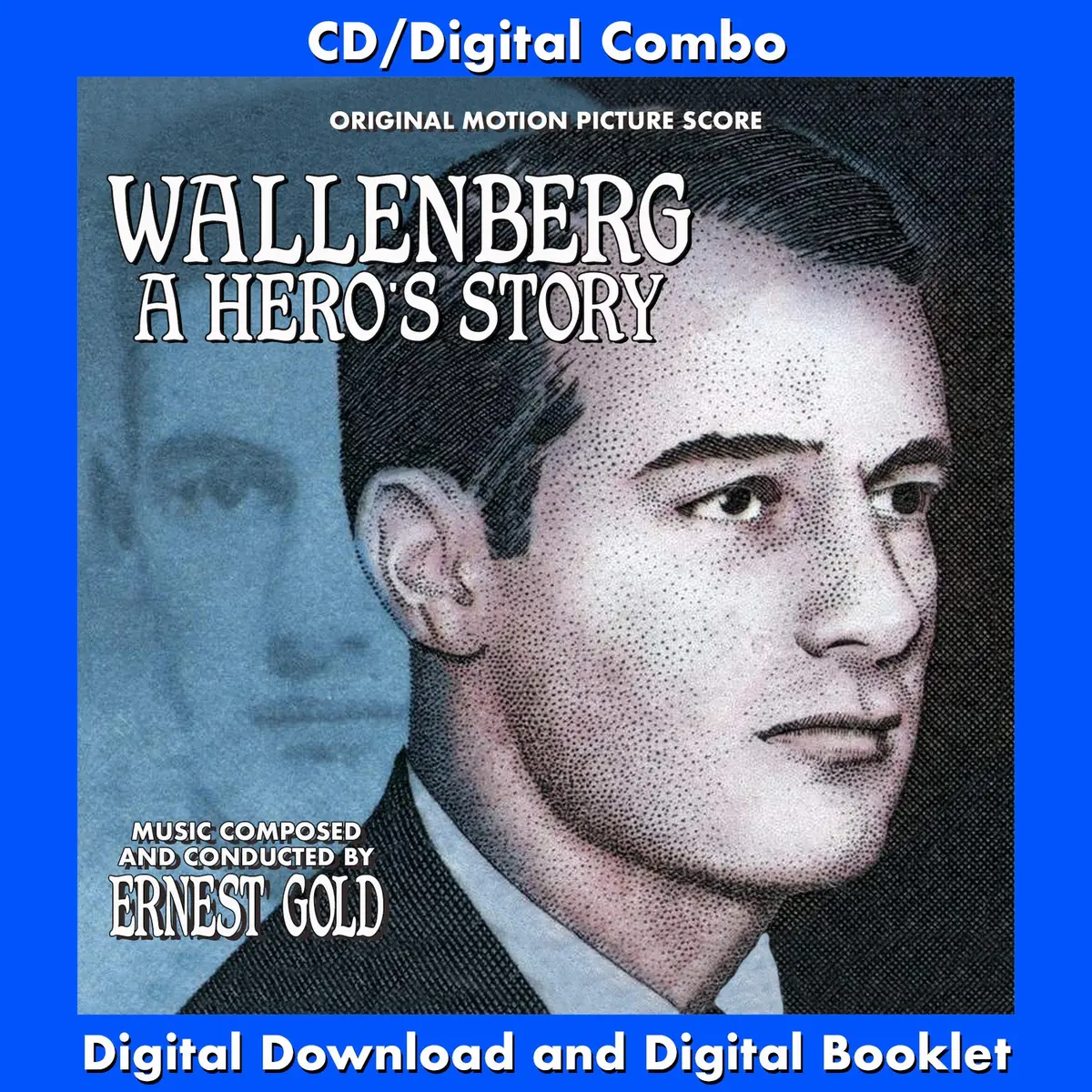 Wallenberg: A Hero's Story - Original Score By Ernest Gold 1