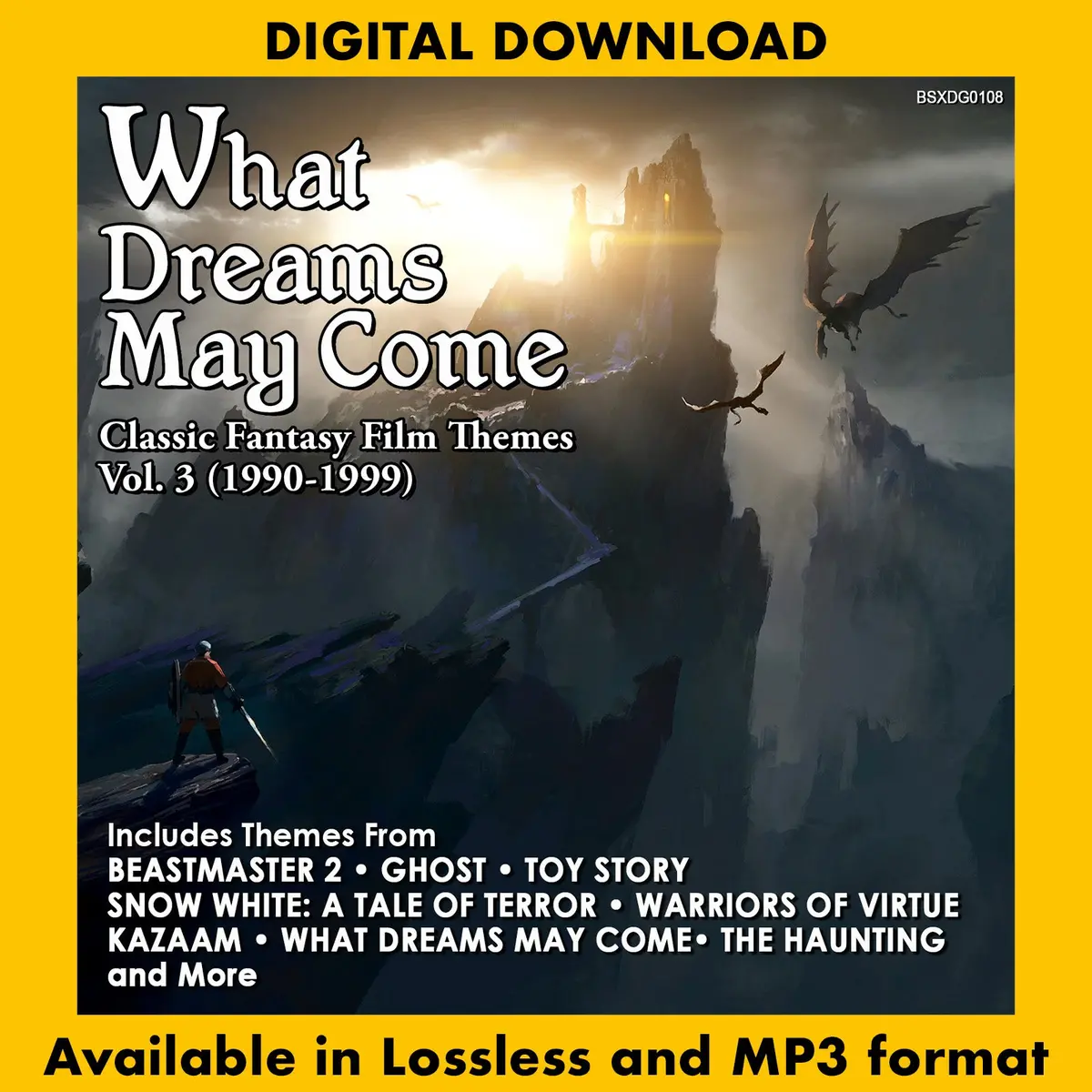 What Dreams May Come: Classic Fantasy Film Themes Vol. 3 (1990-1999) 1