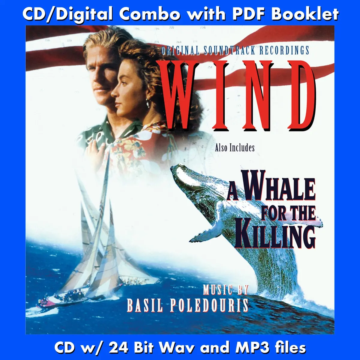 Wind / A Whale For The Killing - Original Soundtrack Recordings By Basil Poledouris 1