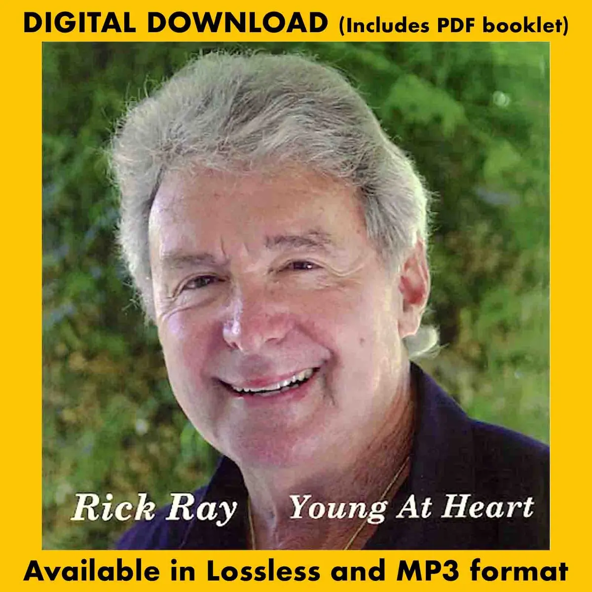 Rick Ray: Young At Heart 1