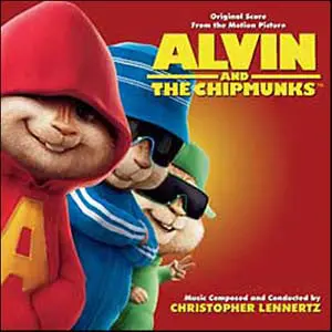 Alvin And The Chipmunks: Original Score By Christopher Lennertz 1