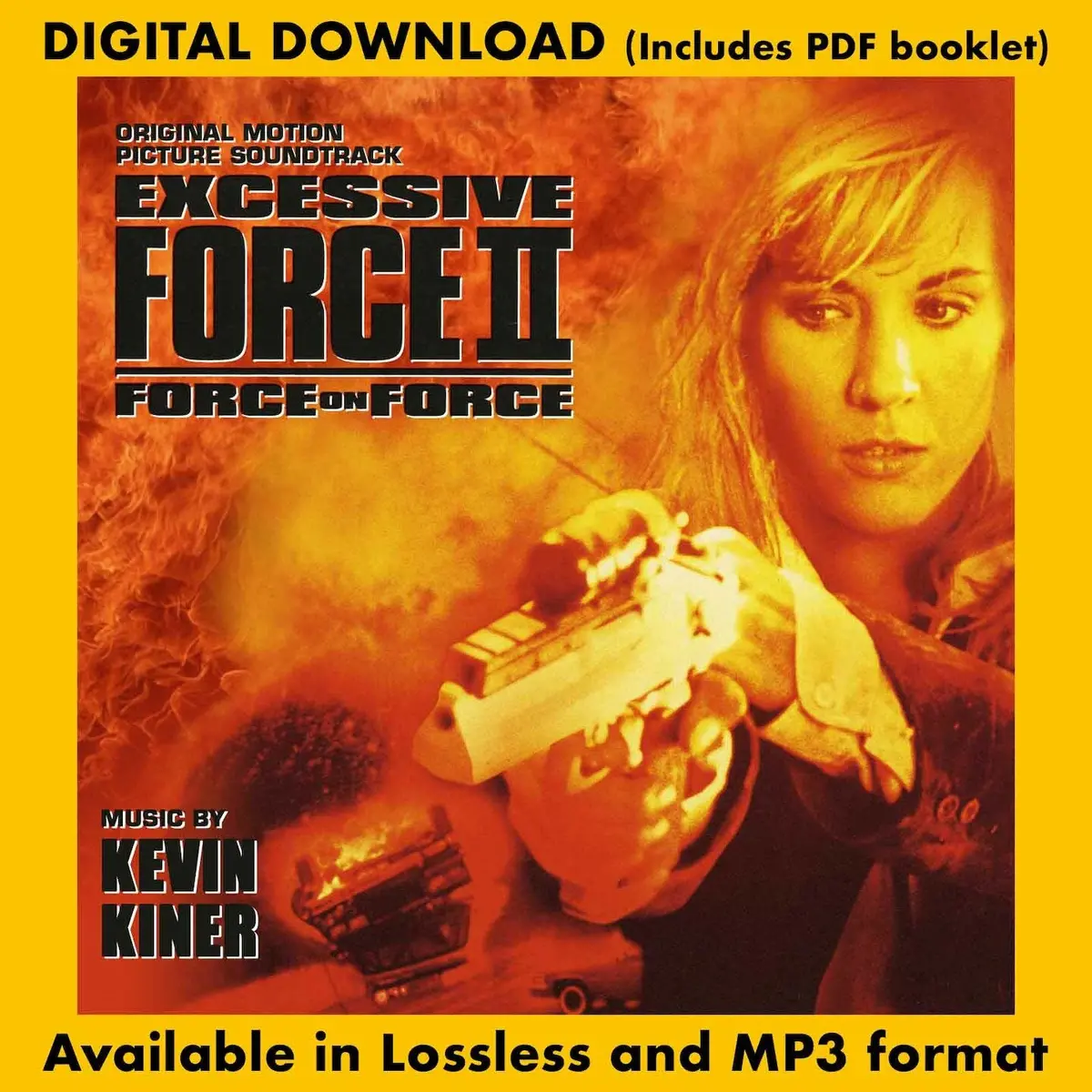 Excessive Force Ii: Force On Force - Original Motion Picture Soundtrack 1
