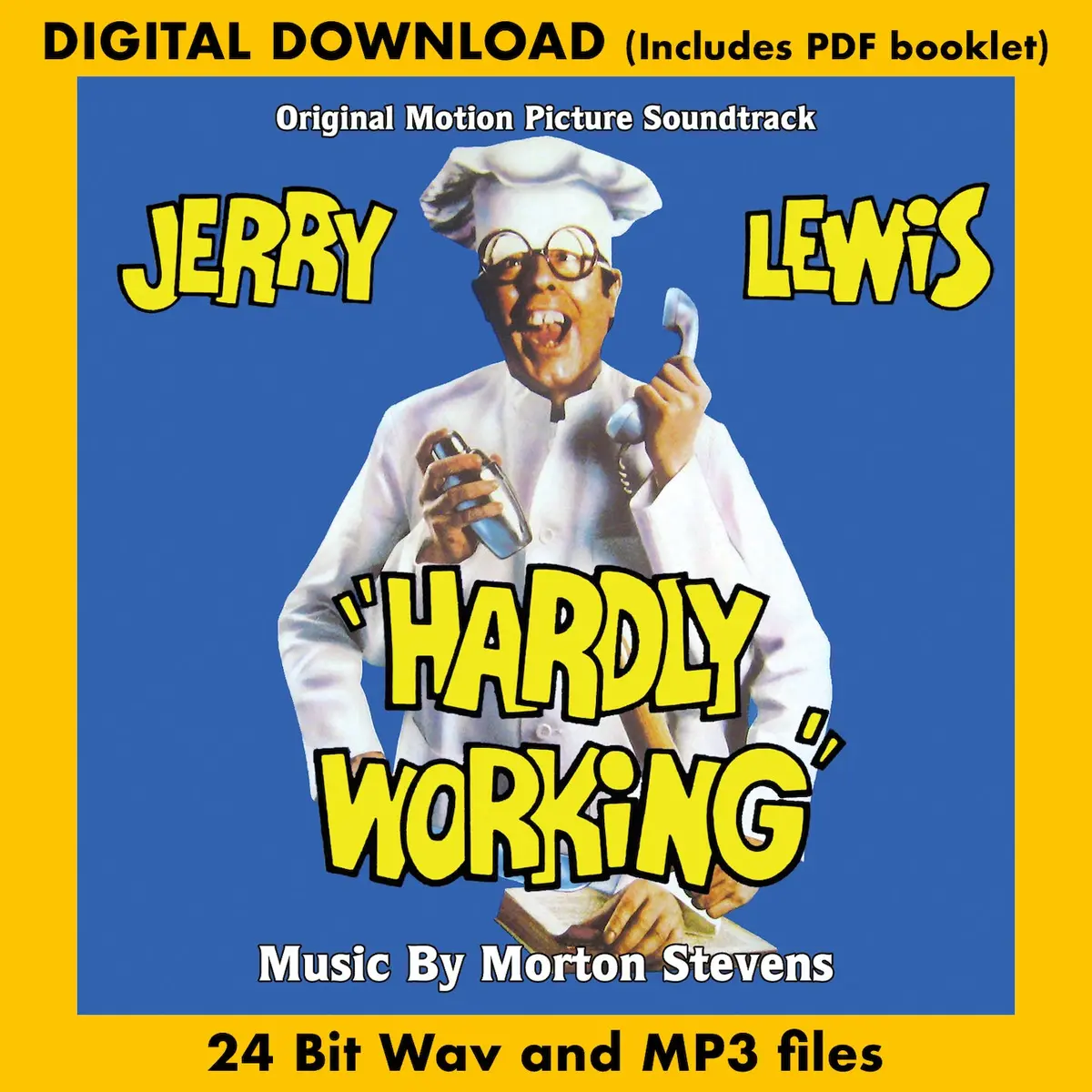 Hardly Working - Original Motion Picture Soundtrack By Morton Stevens 1