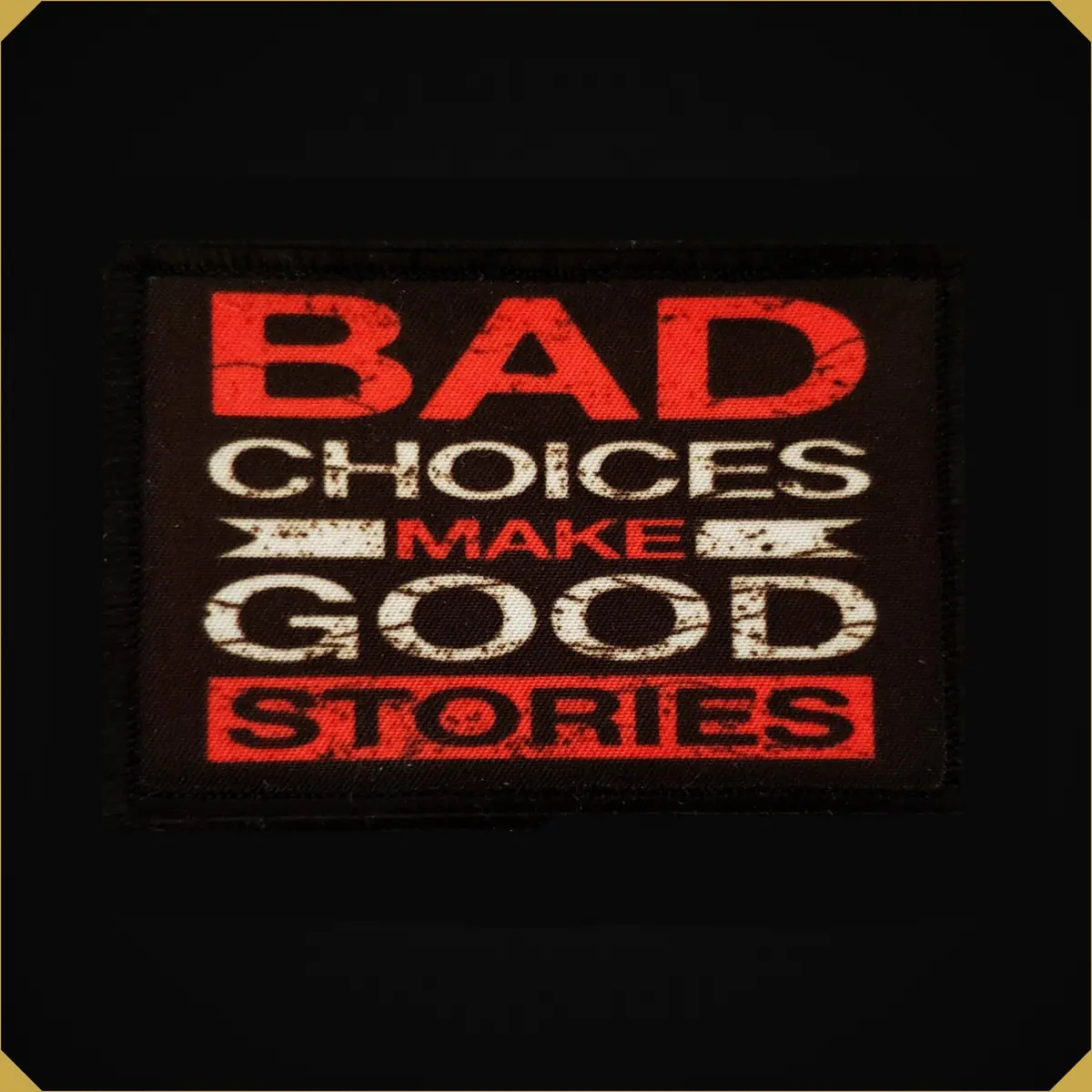 Bad Choices Make Great Stories Morale Patch 1