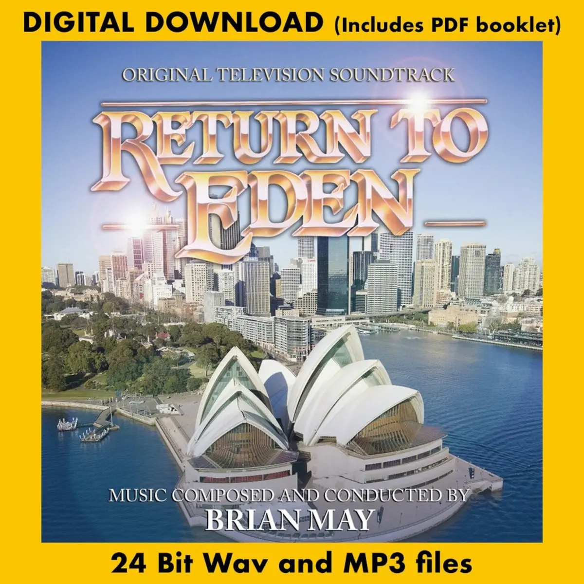 Return To Eden - Original Television Soundtrack By Brian May 1