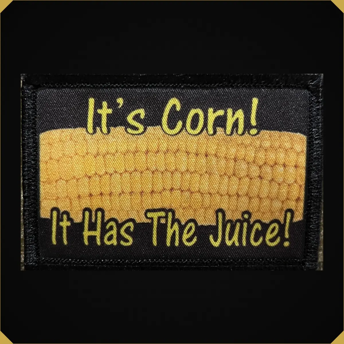 It's Corn It Has The Juice!  Morale Patch 1