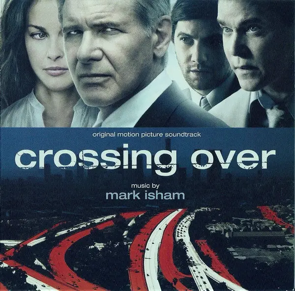 Mark Isham – Crossing Over (Original Motion Picture Soundtrack) 1