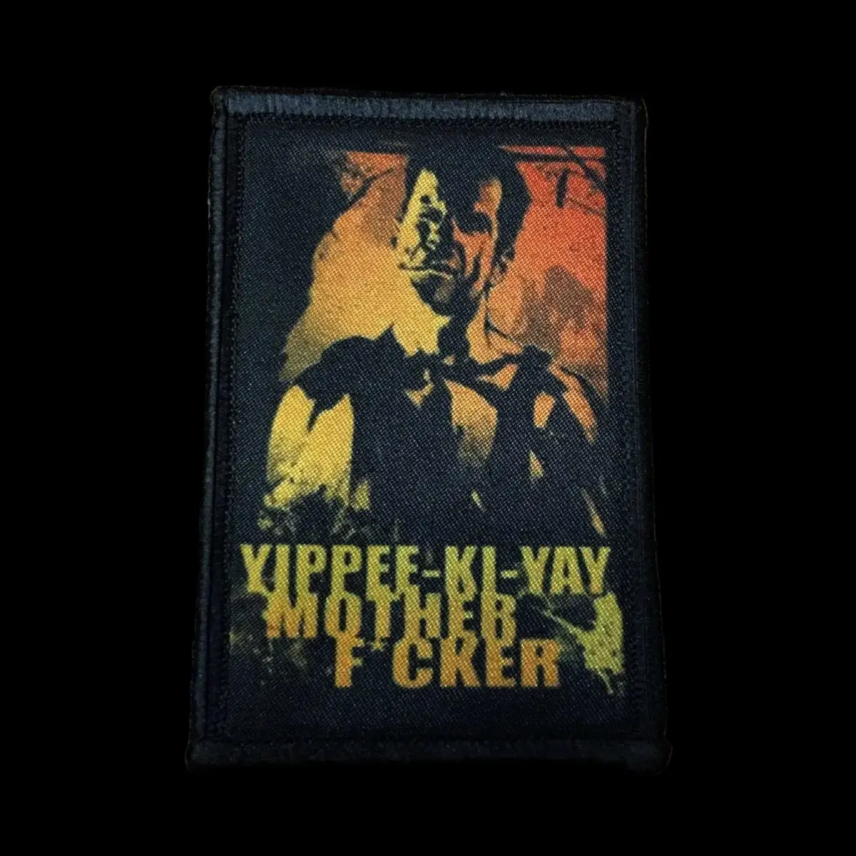 Die Hard Yippie-Ki-Ya Mother F*Cker Morale Patch 1