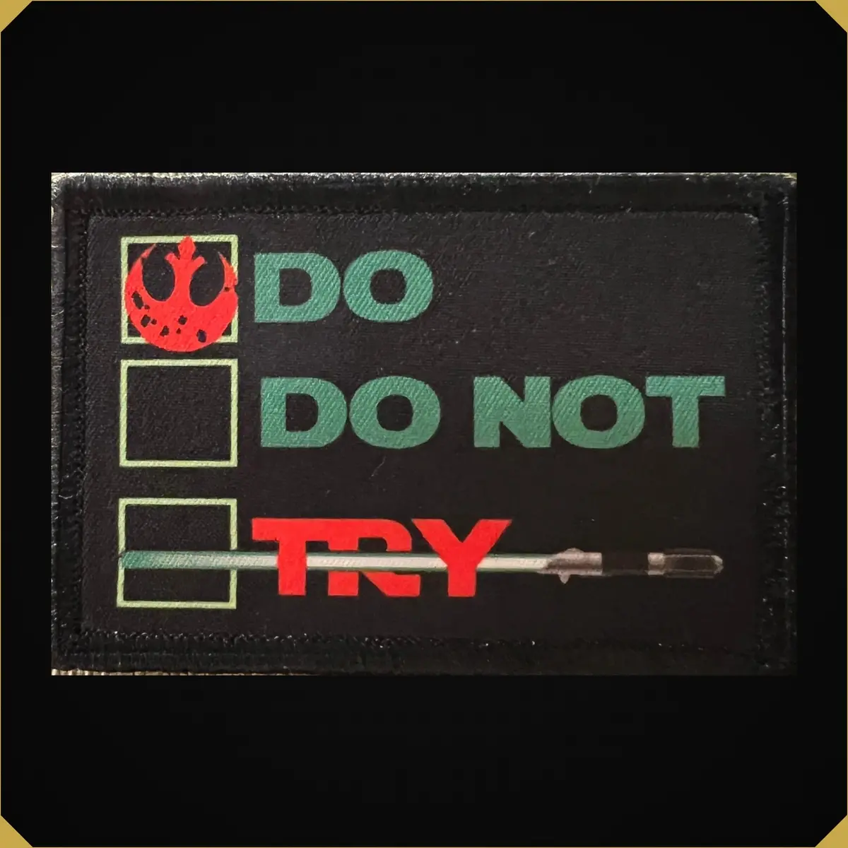 'Do Or Do Not There Is No Try' Checklist Star Wars Themed Morale Patch 1