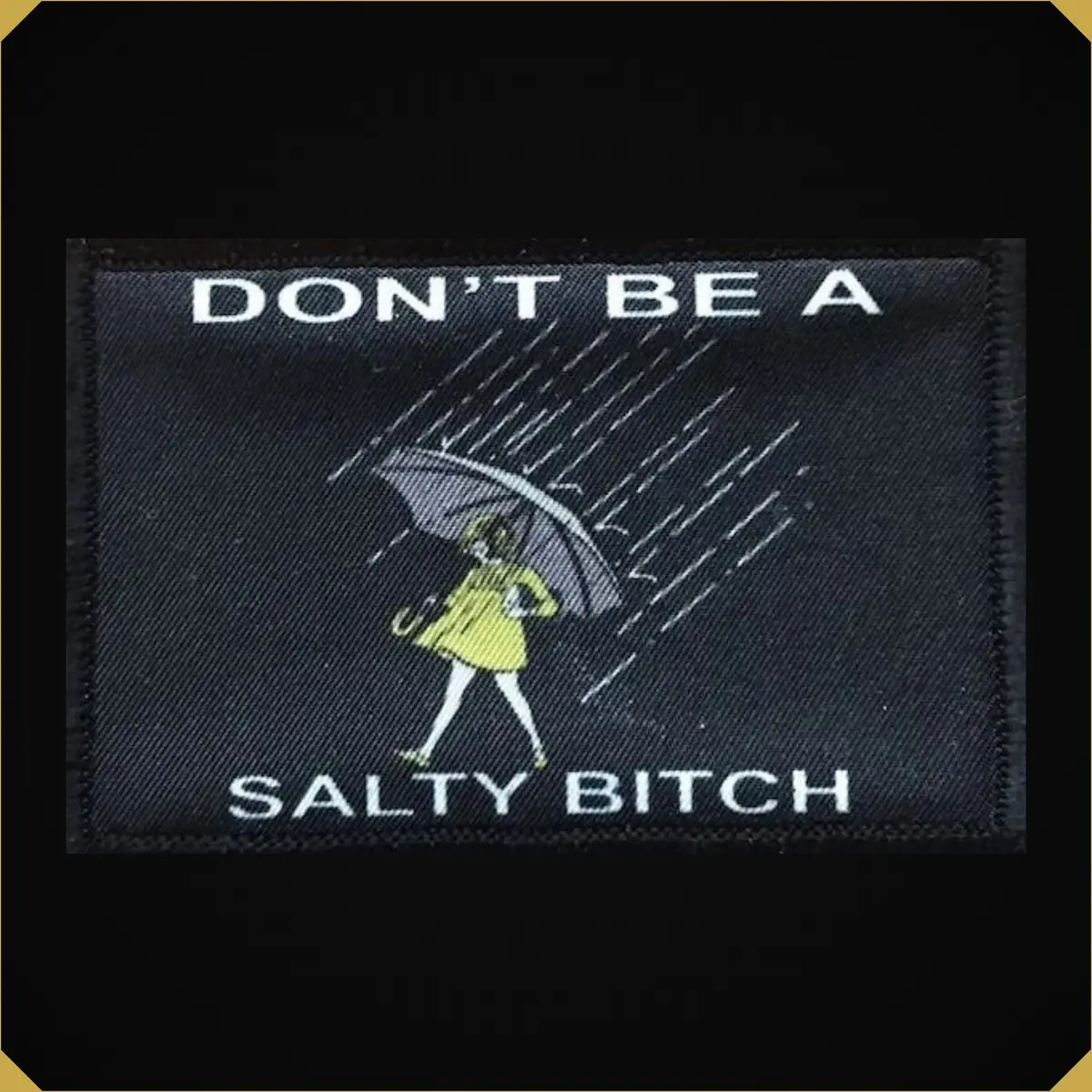 Don't Be Salty Morale Patch 1