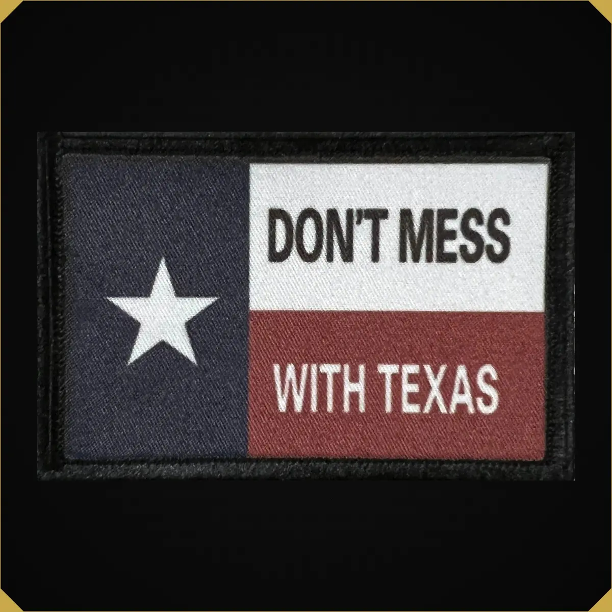 Don't Mess With Texas Flag Morale Patch 1
