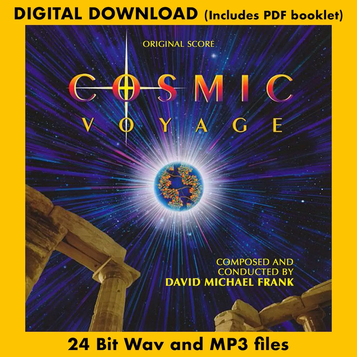 Cosmic Voyage - Original Score By David Michael Frank 1