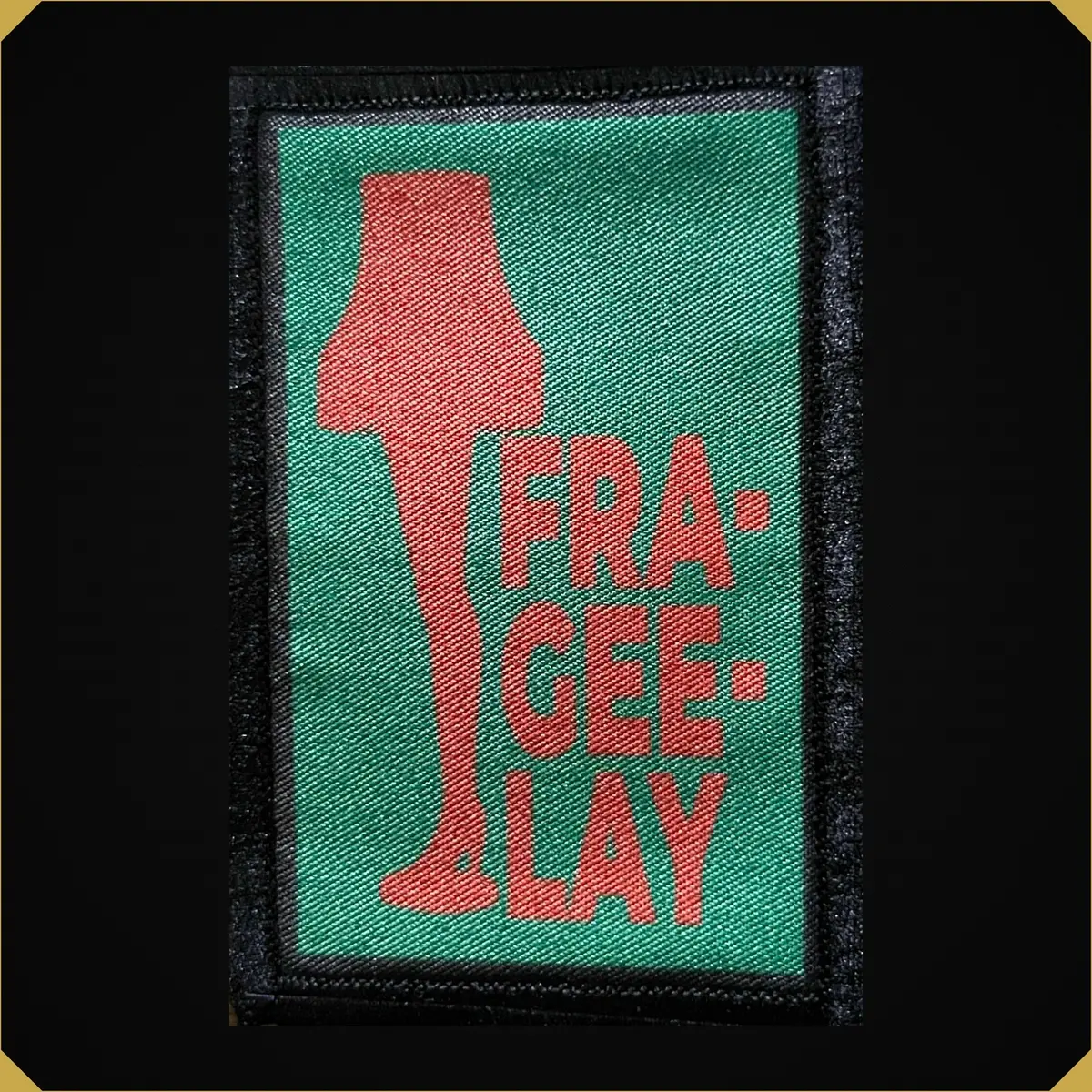 'Fra-Gee-Lay' Leg Lamp 2X3 Christmas Story Themed Morale Patch 1