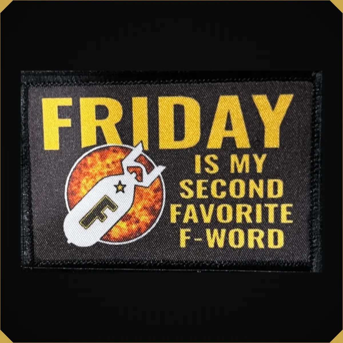 Friday Is My Second Favorite F-Word Morale Patch 1