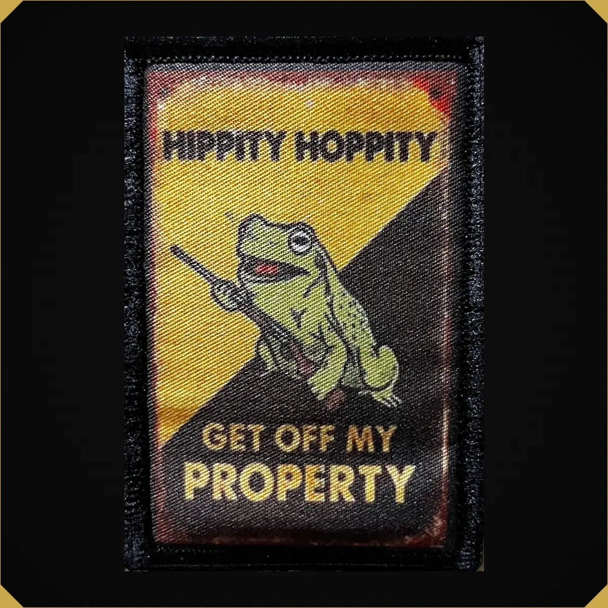 'Hippity Hoppity Get Off My Property' 2X3 Property Rights Themed Morale Patch 1