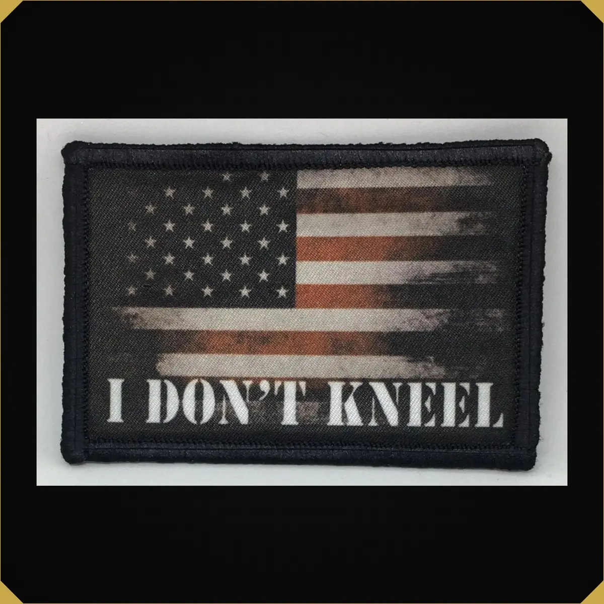 I Don't Kneel For The National Anthem Morale Patch 1