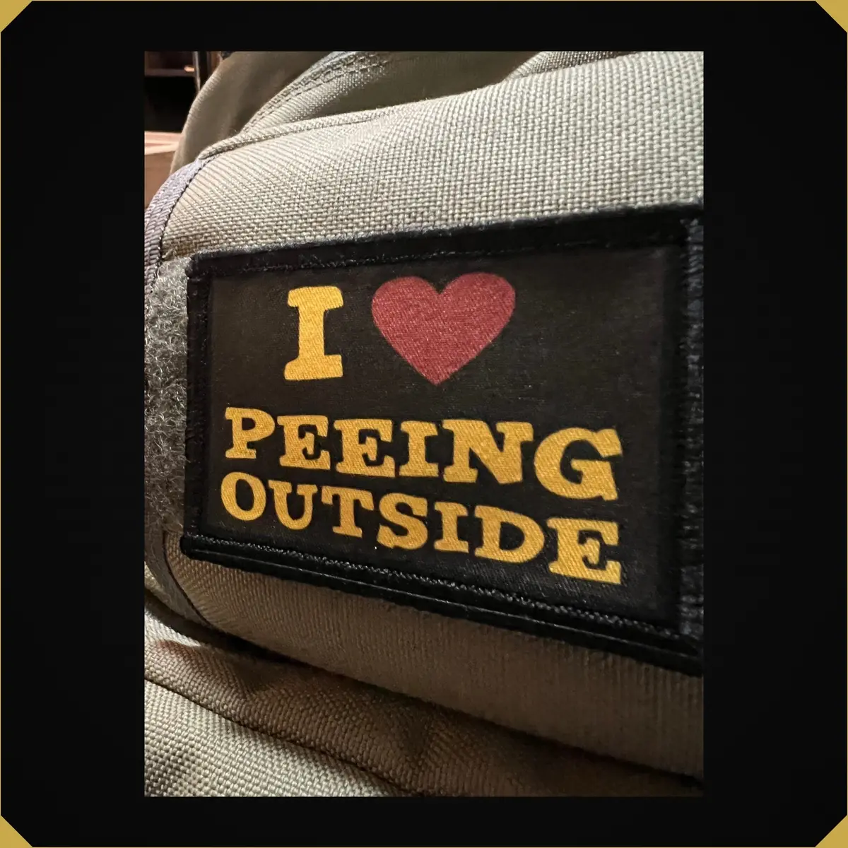 I Love Peeing Outside Camping Morale Patch 1