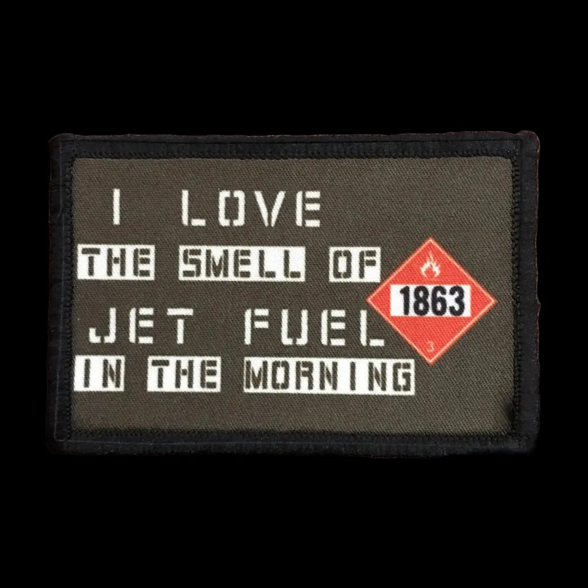 I Love The Smell Of Jet Fuel In The Morning Morale Patch 1