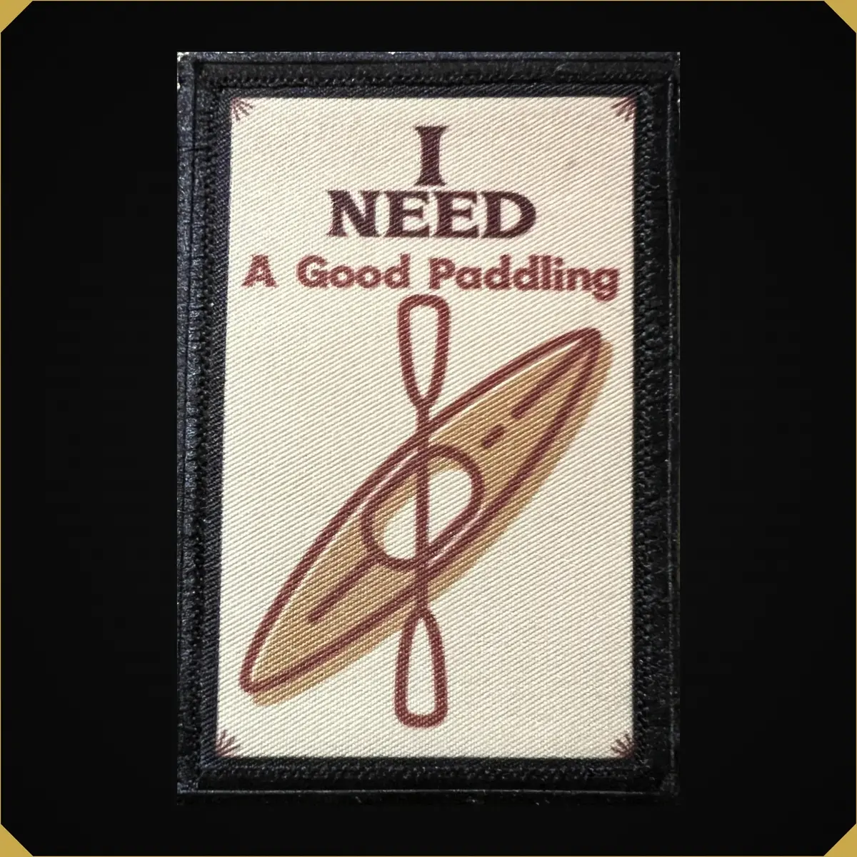 I Need A Good Paddling Morale Patch 1