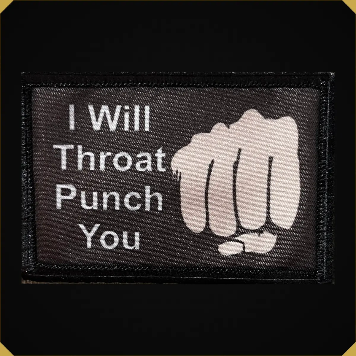 I Will Throat Punch You Morale Patch 1