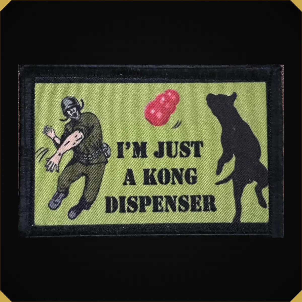I'm Just A Kong Dispenser K9 Morale Patch 1