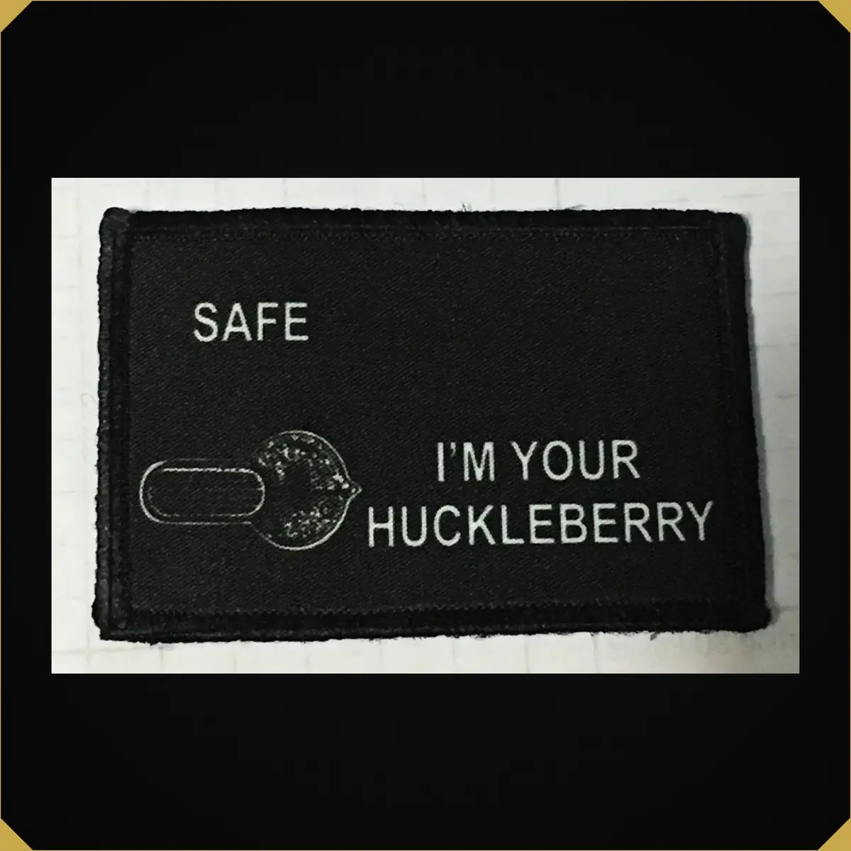 I'm Your Huckleberry Safety Selector Morale Patch 1
