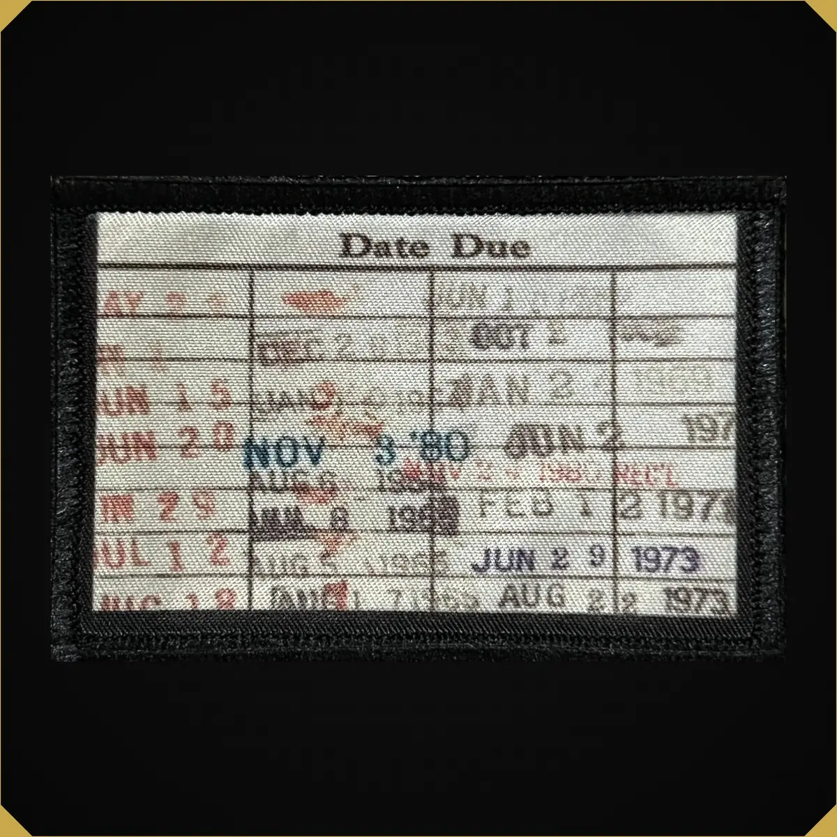 Library Due Dates Card Morale Patch 2X3" 1