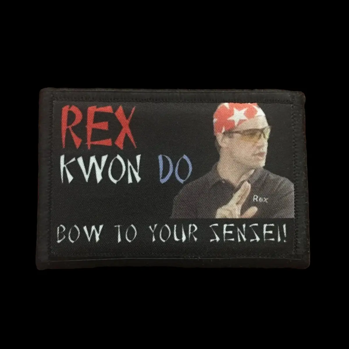 Napoleon Dynamite Rex Kwon Do Morale Patch 1