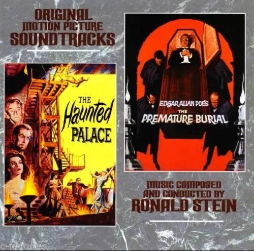 The Haunted Palace/The Premature Burial - Original Soundtracks By Ronald Stein 1