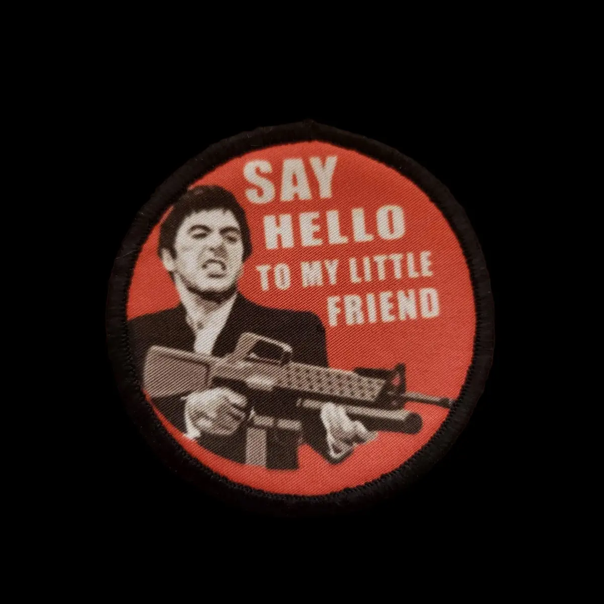 Scarface 'Say Hello To My Little Friend' Morale Patch 1