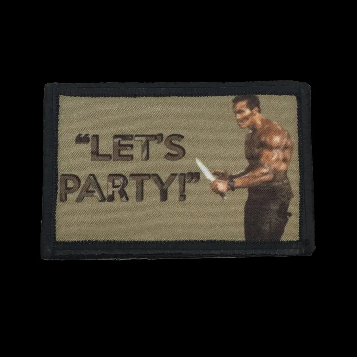 Schwarzenegger "Let's Party" Commando Movie Morale Patch 1