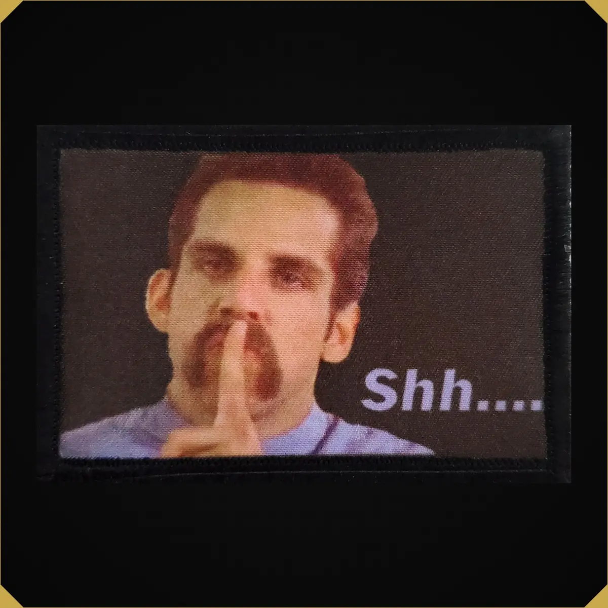 Shh... Happy Gilmore Ben Stiller Morale Patch 1