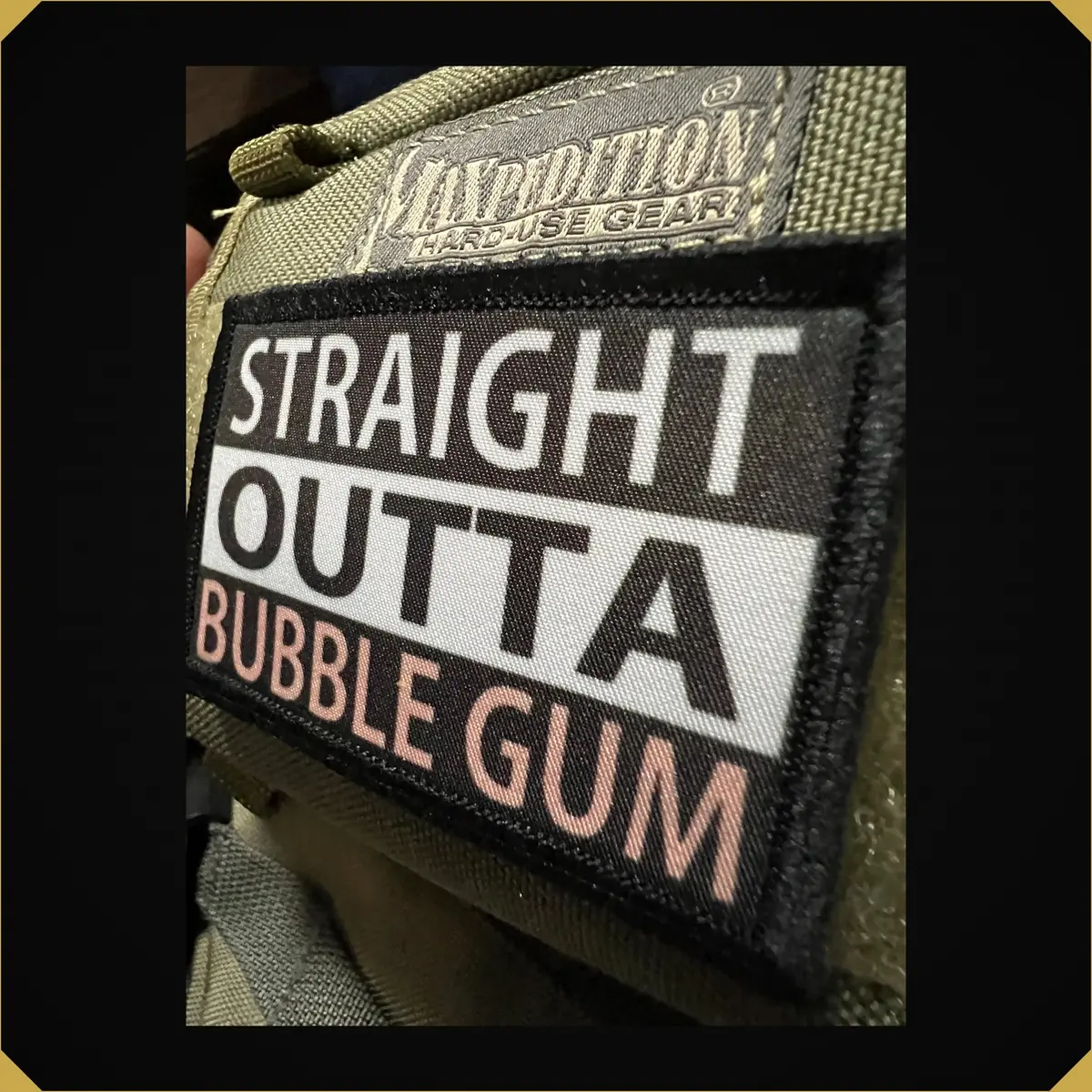 Straight Outta Bubble Gum Morale Patch 1