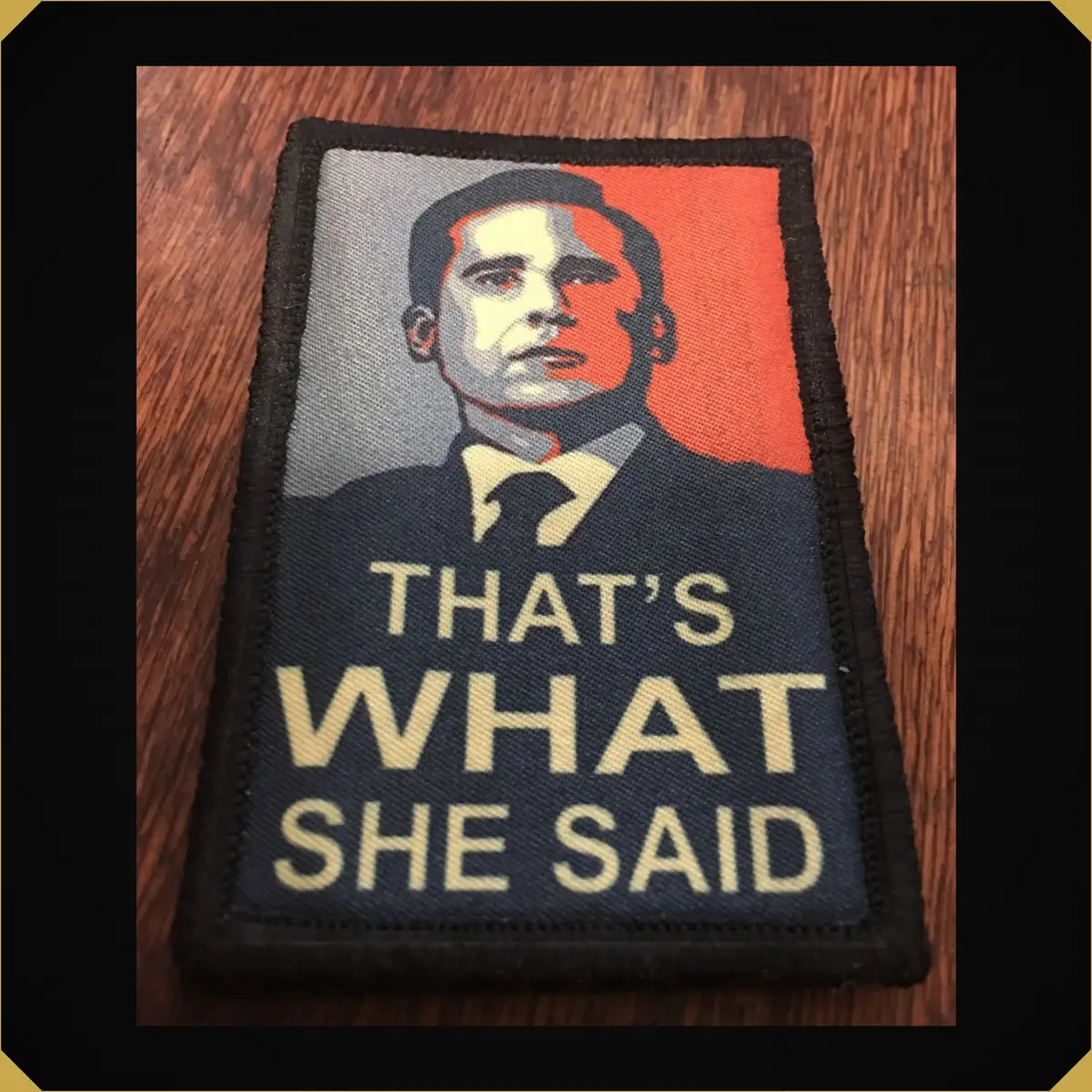 That's What She Said The Office Inspired Morale Patch 1
