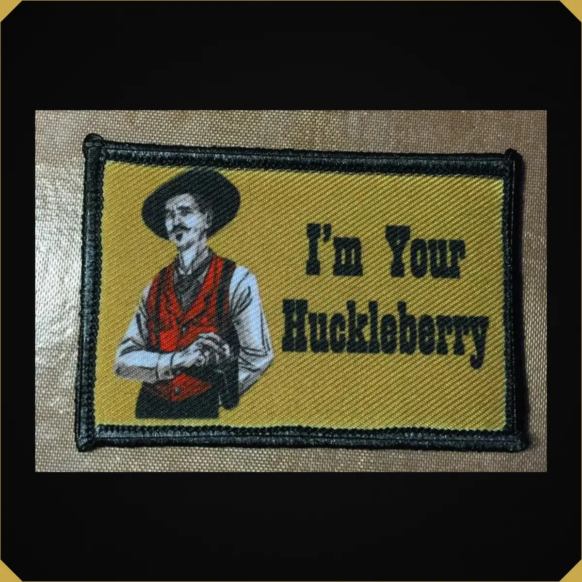 Doc Holiday 'I'm Your Huckleberry' Tombstone Themed Morale Patch 1