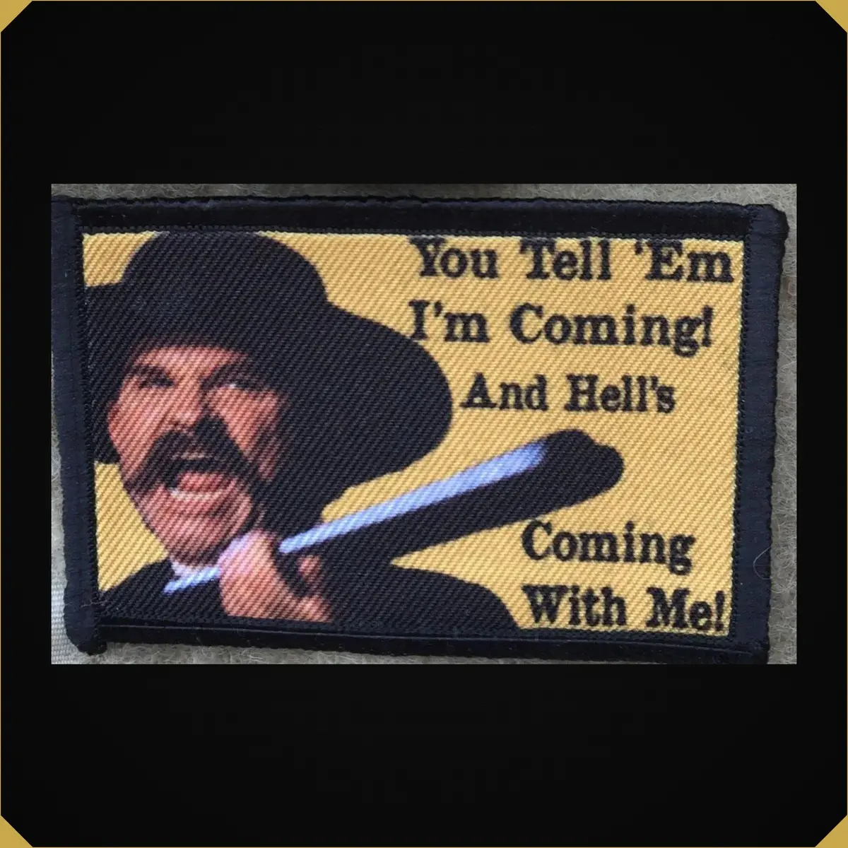 Tombstone 'You Tell 'Em I'm Coming! And Hell's Coming With Me! Morale Patch 1