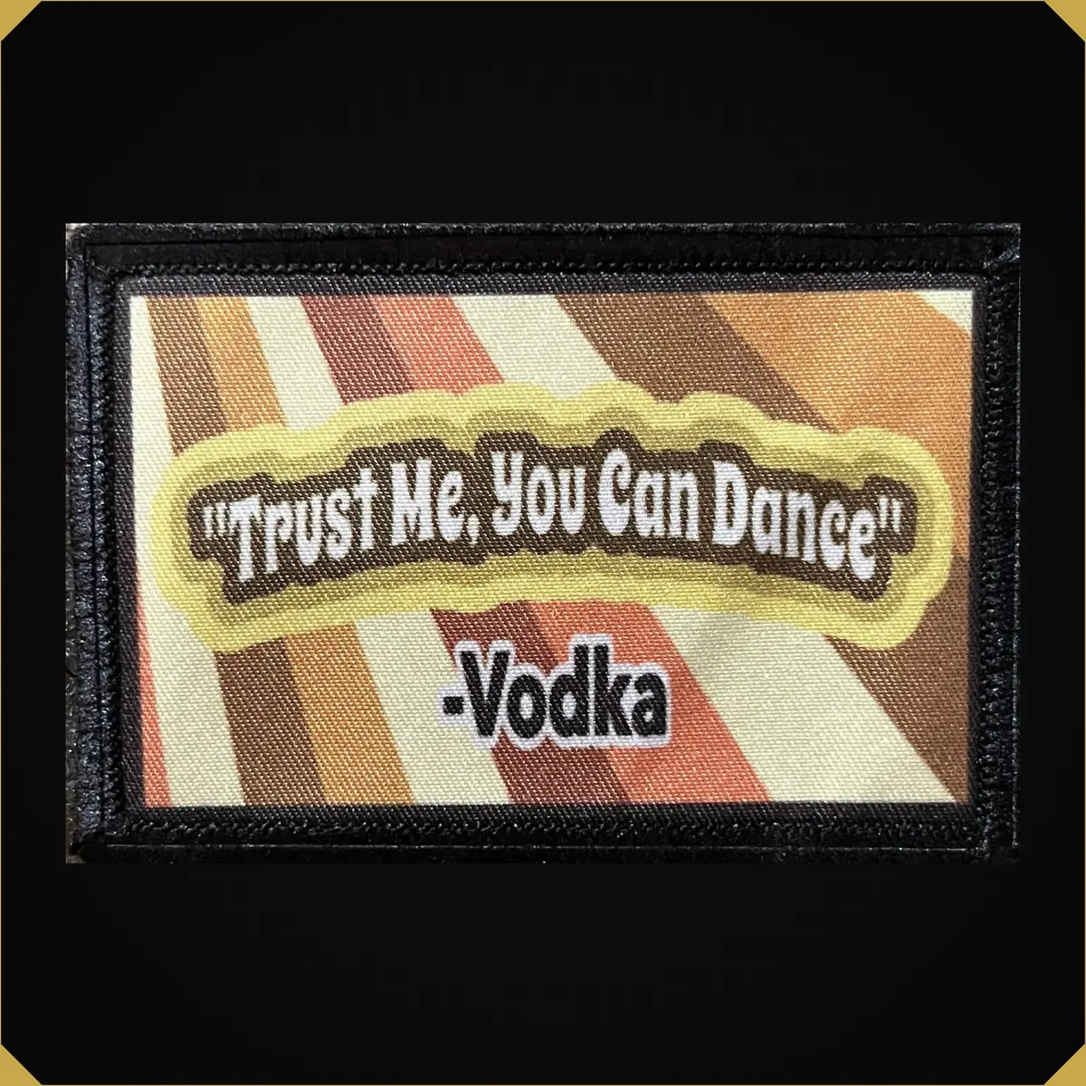 Trust Me, You Can Dance -Vodka Morale Patch 1