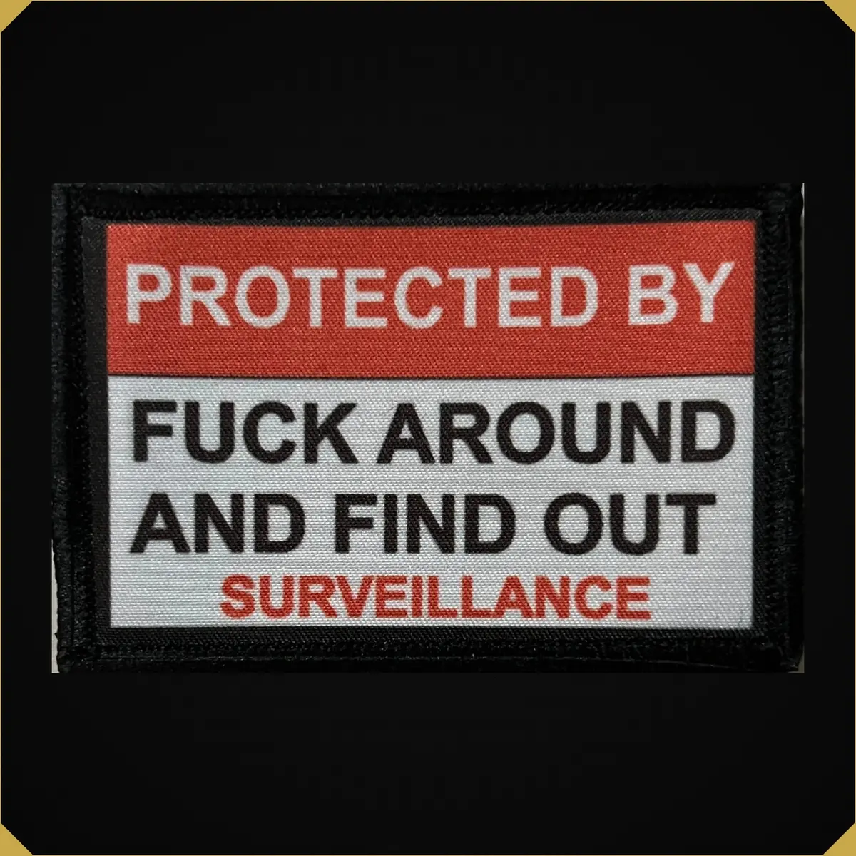 Warning Sign F-Ck Around And Find Out Morale Patch 1