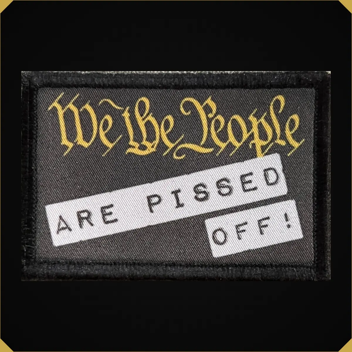 We The People Are Pissed Off Morale Patch 1
