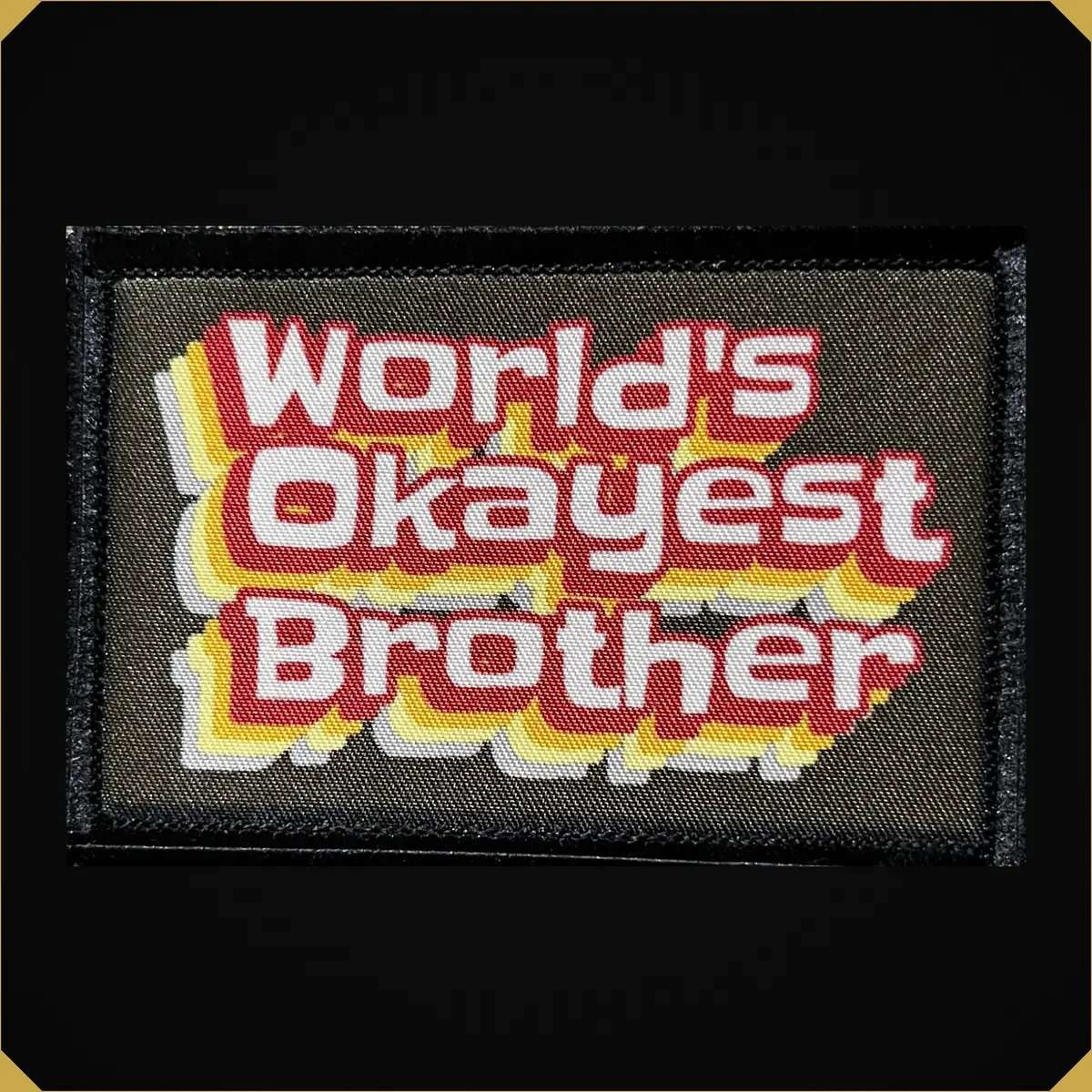 World's Okayest Brother Morale Patch 1