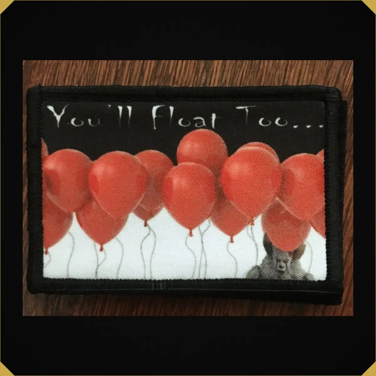 You'll Float Too "It" Morale Patch 1